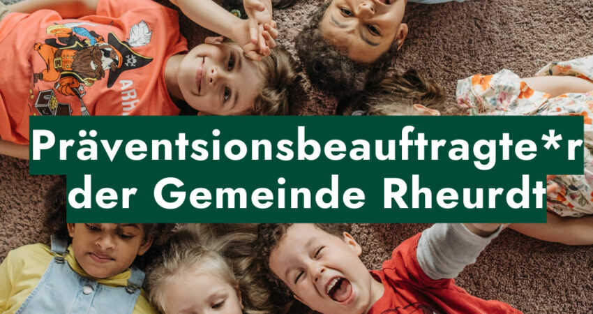 Antrag der Woche: Präventionsbeauftragte/r der Gemeinde Rheurdt Antrag der Woche: Präventionsbeauftragte/r der Gemeinde Rheurdt