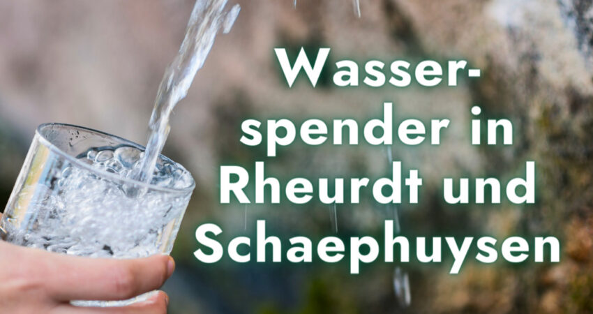 Antrag der Woche: Wasserspender in Rheurdt und Schaephuysen Antrag der Woche: Wasserspender in Rheurdt und Schaephuysen