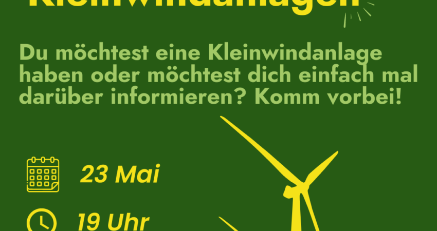 Kleinwindanlagen Informationsveranstaltung Kleinwindanlagen vom 23.5.23